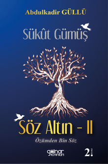 Sükût Gümüş Söz Altın 2