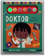Doktor Olmak İstiyorum / Işıklı ve Sesli Pencereli Kitabım