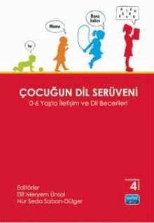 Çocuğun Dil Serüveni & 0-6 Yaşta İletişim ve Dil Becerileri