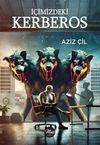 İ&ccedil;imizdeki Kerberos