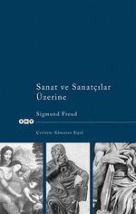 Sanat ve Sanatçılar Üzerine