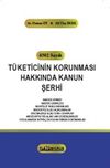 T&uuml;keticinin Korunması Hakkında Kanun Şerhi