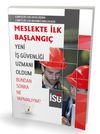 İSG Meslekte İlk Başlangı&ccedil;