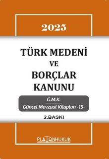 Türk Medeni Kanunu ve Borçlar Kanunu