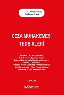 Ceza Muhakemesi Tedbirler