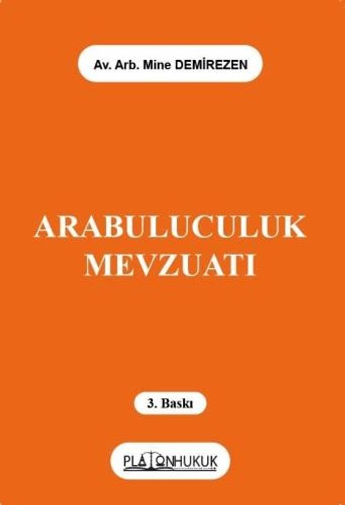Arabuluculuk Mevzuatı