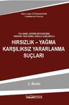 Hırsızlık &ndash; Yağma Karşılıksız Yararlanma Su&ccedil;ları
