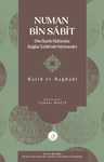 Numan Bin Sâbit &amp; Ebu Hanife Hakkında Bağdat Tarihi'nde Söylenenler
