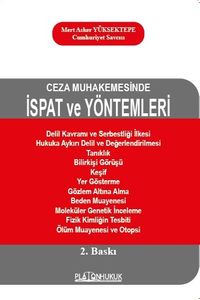 Ceza Muhakemesinde İspat ve Yöntemleri