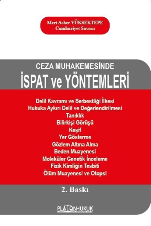 Ceza Muhakemesinde İspat ve Yöntemleri