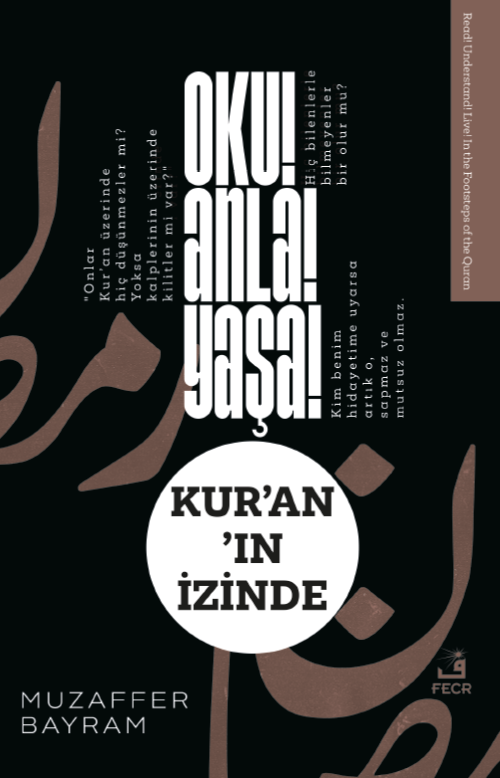 Oku! Anla! Yaşa! Kur'an'ın İzinde