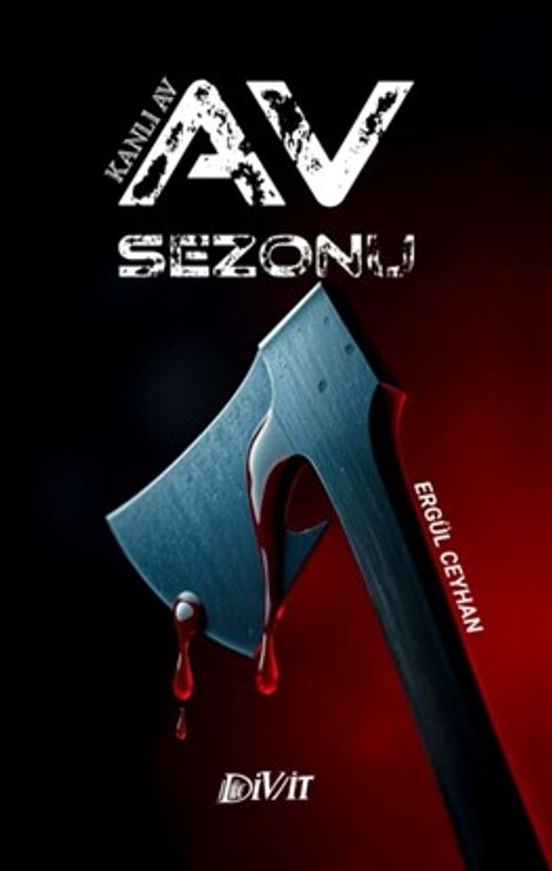 Av Sezonu & Kanlı Av