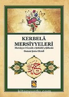 Kerbela Mersiyeleri - Osman Şems Efendi