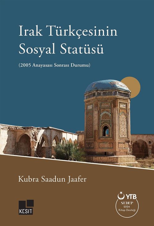 Irak Türkçesinin Sosyal Statüsü (2005 Anayasası Sonrası Durumu)