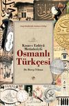 Osmanlı T&uuml;rk&ccedil;esi (Kısas-ı Enbiya Metinleriyle)