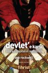 Devlet'e Karşı & Anarko-Kapitalist Manifesto