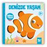 Dokun ve Hisset / Denizde Yaşam