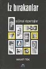 İz Bırakanlar "Sanal Röportajlar"