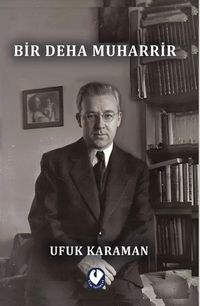 Bir  Deha Muharrir