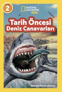 National Geographic Kids / Tarih Öncesi Deniz Canavarları