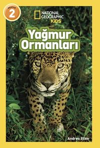 National Geographic Kids / Yağmur Ormanları