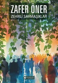 Zehirli Sarmaşıklar