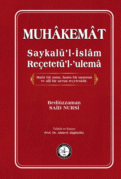 Muhakemat (Ciltli) & Saykal'ül-İslam Reçetet'ül-Ulema