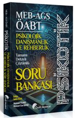 ÖABT MEB-AGS Psikolojik Danışmanlık ve Rehberlik Psikotik Soru Bankası Çözümlü 
