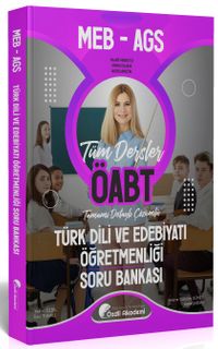 ÖABT MEB-AGS Türk Dili ve Edebiyatı Öğretmenliği Soru Bankası Çözümlü