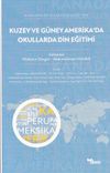 Kuzey ve G&uuml;ney Amerika'da Okullarda Din Eğitimi