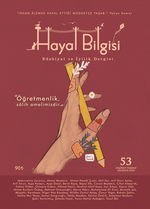 Hayal Bilgisi Edebiyat ve İyilik Dergisi Yıl: 14, Sayı: 53