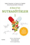 A'dan Z'ye Nutras&ouml;tikler 1
