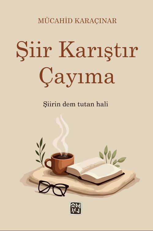 Şiir Karıştır Çayıma