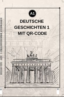 Deutsche Geschichten 1 Mit Qr Code (a1)