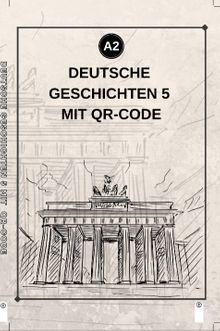 Deutsche Geschichten 5 Mit Qr Code (a2)