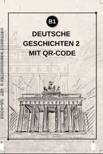 Deutsche Geschichten 2 Mit Qr Code (b1)