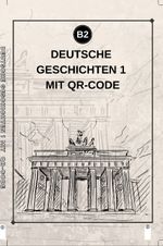 Deutsche Geschichten 1 Mit Qr Code (b2)