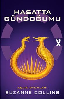 Açlık Oyunları 5 / Hasatta Gündoğumu