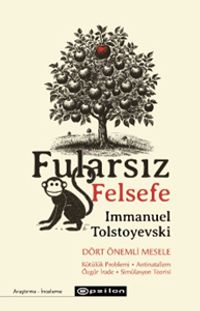 Fularsız Felsefe & Dört Önemli Mesele