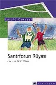 Santrforun Rüyası