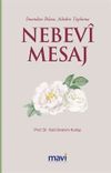 Nebevi Mesaj/İmandan İhlasa, Aileden Topluma