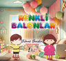 Renkli Balonlar