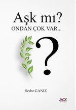Aşk mı? Ondan Çok Var