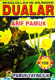 Resulüllah'ın Dilinden Dualar (Dua-074/P22)