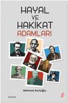 Hayal ve Hakikat Adamları