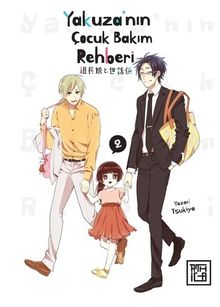Yakuza'nın Çocuk Bakım Rehberi 2 