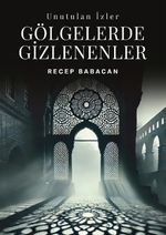 Gölgelerde Gizlenenler
