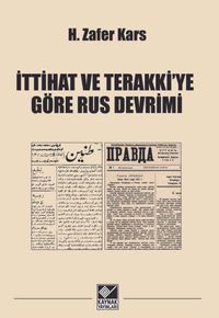 İttihat ve Terakki'ye Göre Rus Devrimi