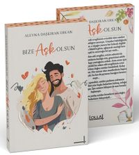 Bize Aşk Olsun