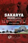 Sakarya Nehrinden Tarihimiz Akar